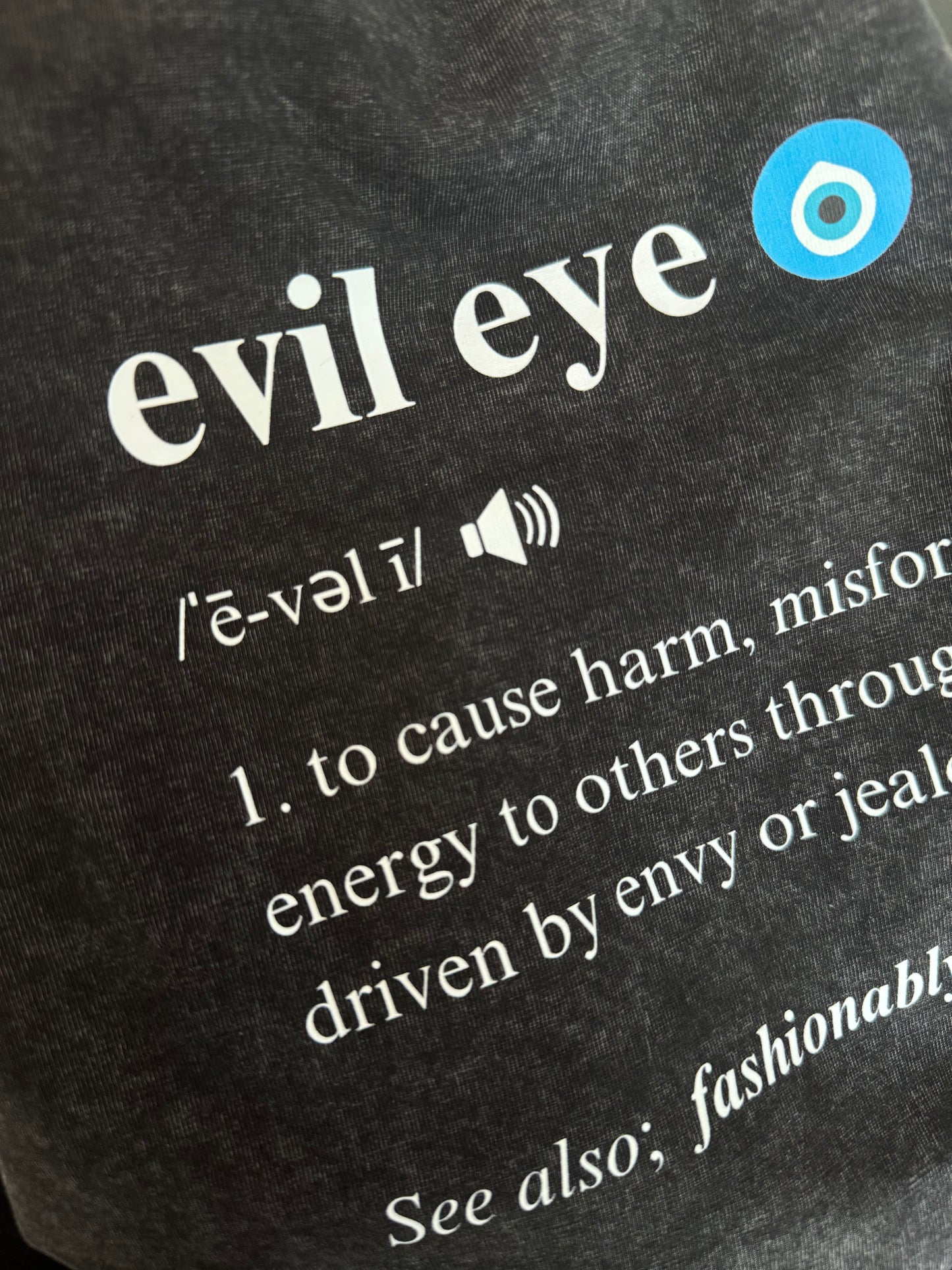 LIMITED EDITION* Evil Eye Definition Washed Effect Tee Shirt